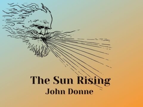 The Sun Rising or The Sunne Rising-John Donne 1 The Sun Rising or The Sunne Rising-John Donne